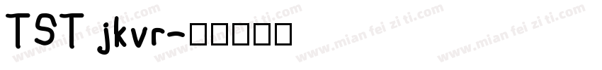 TST jkvr字体转换